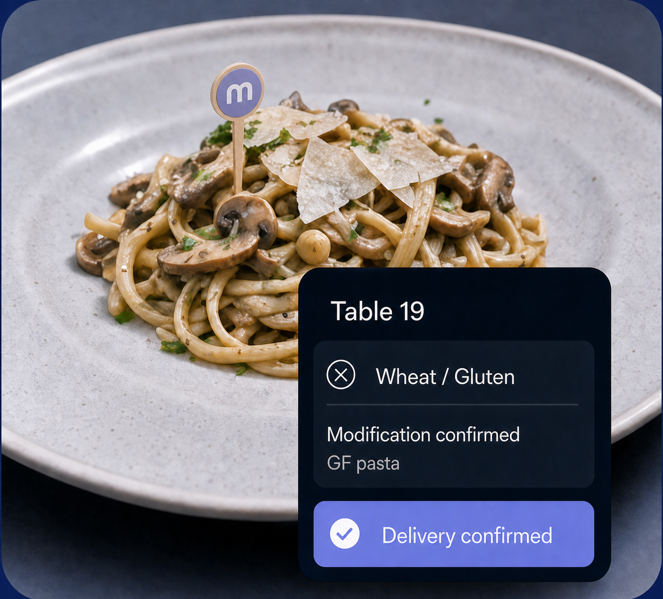A marked dish for Table 19 with its Wheat and Gluten modification confirmed